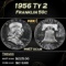 1956 Ty 2 Proof Franklin Half Dollar 50c Grades pr67 dcam