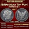 1899-s Morgan Dollar Near Top Pop! $1 Grades ms65+ DMPL