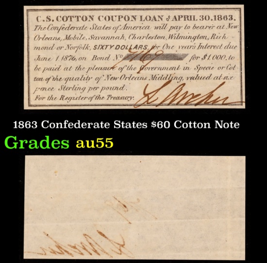 1863 Confederate States $60 Cotton Note Grades Choice AU