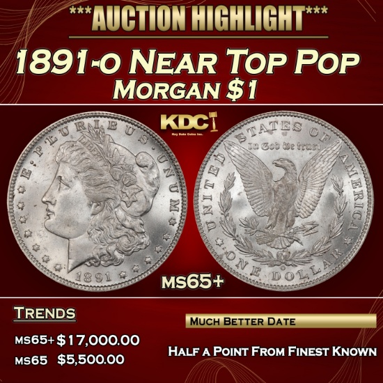 1891-o Morgan Dollar Near Top Pop $1 ms65+ SEGS