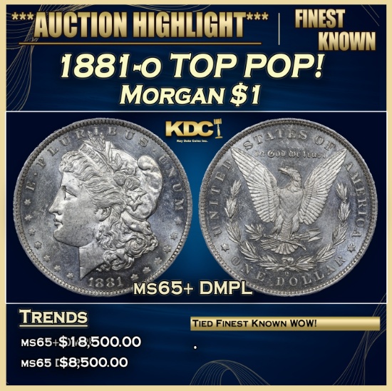 1881-o Morgan Dollar TOP POP! 1 ms65+ DMPL SEGS