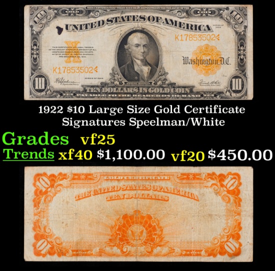1922 $10 Large Size Gold Certificate Grades vf+ Signatures Speelman/White