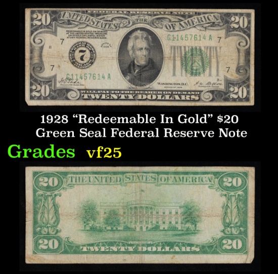 1928 $20 Green Seal Federal Reserve Note "Redeemable In Gold" Grades vf+