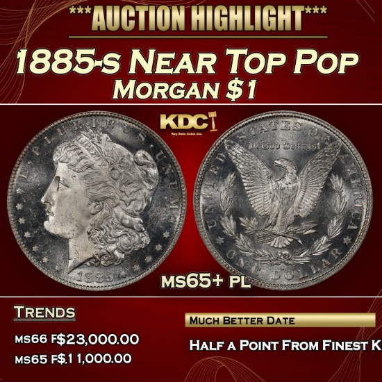 1885-s Morgan Dollar Near Top Pop $1 ms65+ pl SEGS