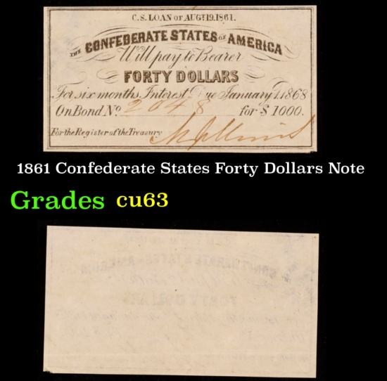 1861 Confederate States Forty Dollars Note Grades Select CU