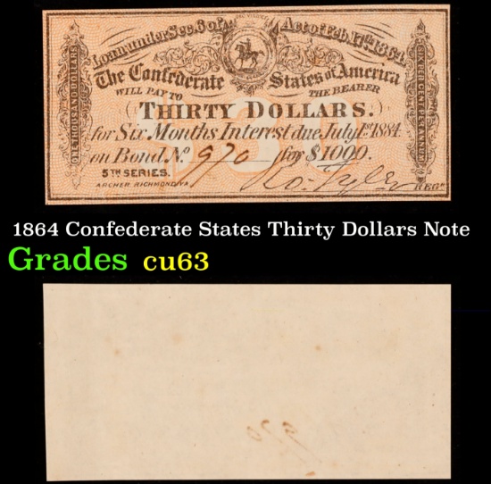 1864 Confederate States Thirty Dollars Note Grades Select CU