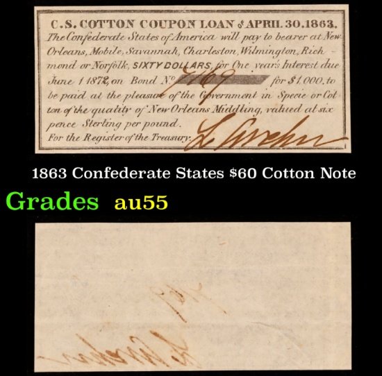 1863 Confederate States $60 Cotton Note Grades Choice AU