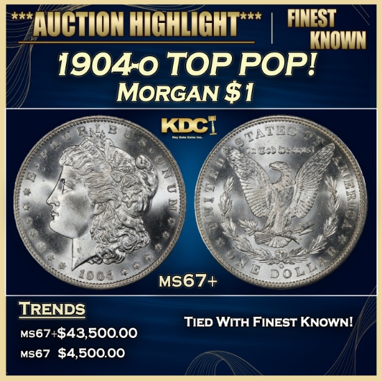 1904-o Morgan Dollar TOP POP! $1 ms67+ SEGS
