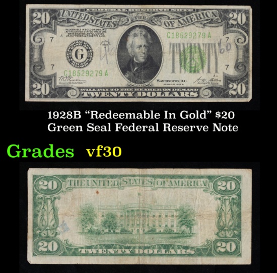1928B $20 Green Seal Federal Reserve Note "Redeemable In Gold" Grades vf++