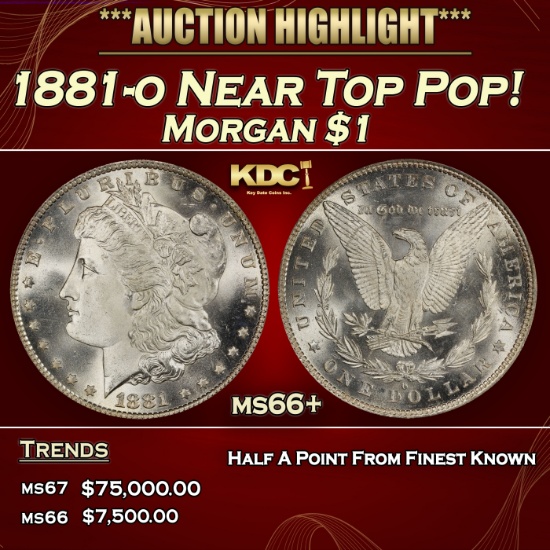 1881-o Morgan Dollar Near Top Pop! $1 ms66+ SEGS