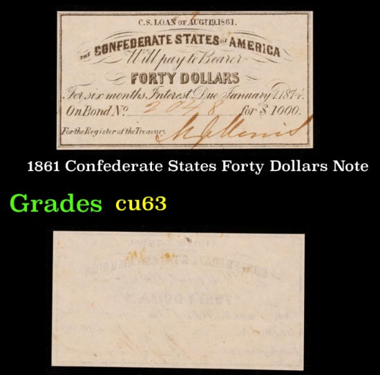 1861 Confederate States Forty Dollars Note Grades Select CU