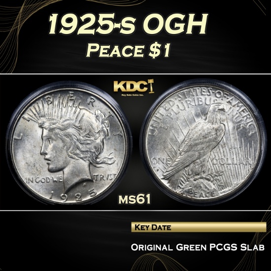 PCGS 1925-s Peace Dollar OGH $1 ms61 PCGS