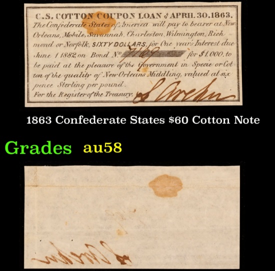 1863 Confederate States $60 Cotton Note Grades Choice AU/BU Slider