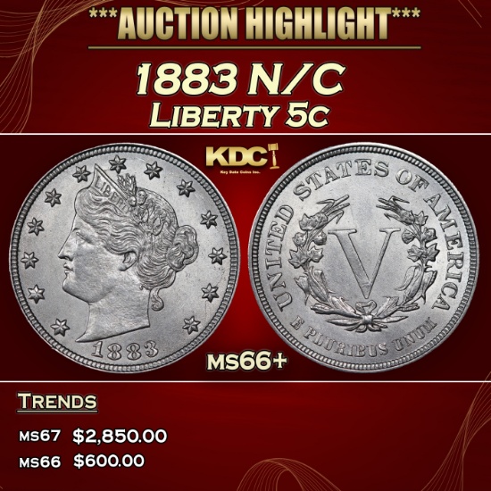 1883 N/C Liberty Nickel 5c ms66+ SEGS