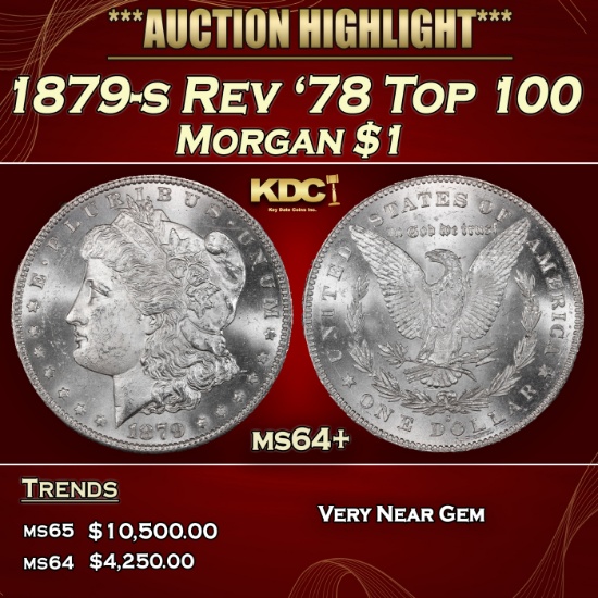 1879-s Rev '78 Top 100 Morgan Dollar $1 ms64+ SEGS