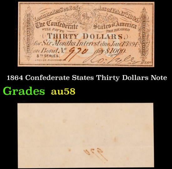 1864 Confederate States Thirty Dollars Note Grades Choice AU/BU Slider