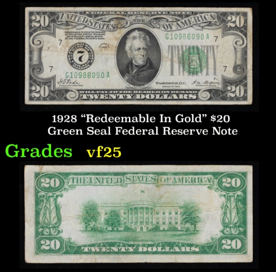 1928 $20 Green Seal Federal Reserve Note "Redeemable In Gold" Grades vf+