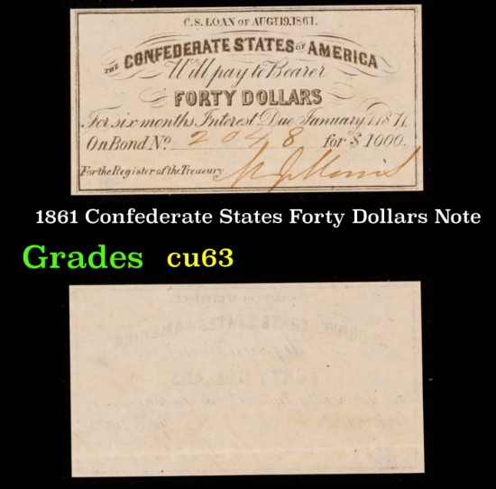 1861 Confederate States Forty Dollars Note Grades Select CU
