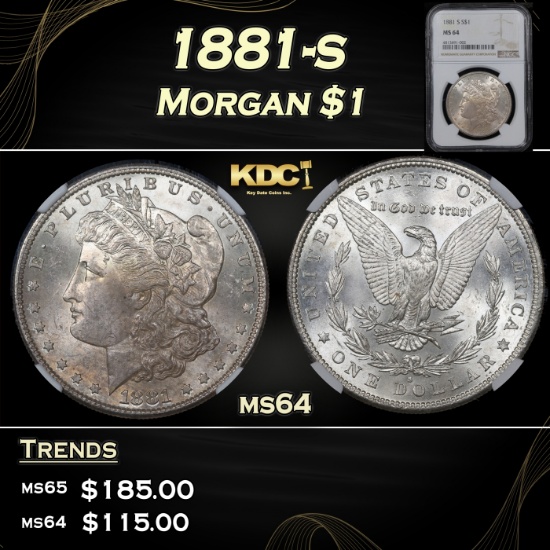 NGC 1881-s Morgan Dollar . $1 ms64 NGC