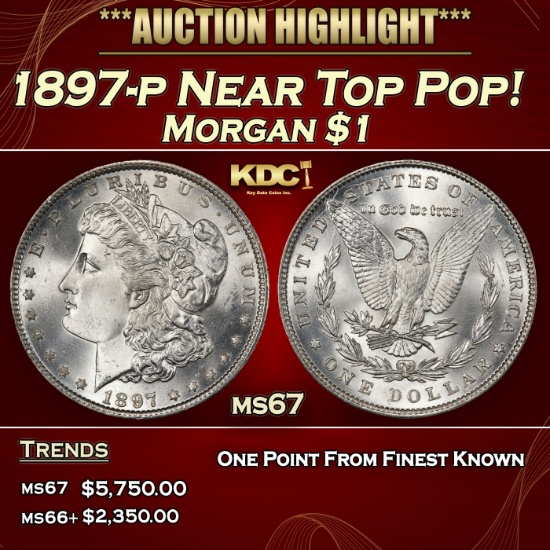 1897-p Morgan Dollar Near Top Pop! $1 ms67 SEGS
