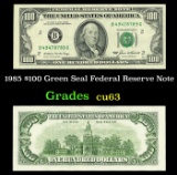 1985 $100 Green Seal Federal Reserve Note Grades Select CU