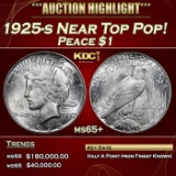 1925-s Peace Dollar Near Top Pop! 1 ms65+ SEGS