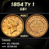1854 Ty 1 Gold Dollar $1 ms63+ SEGS