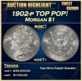 1902-p Morgan Dollar TOP POP! $1 ms67+ SEGS