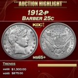 1912-p Barber Quarter 25c ms65+ SEGS