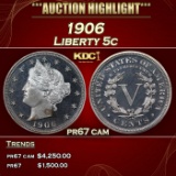 1906 Proof Liberty Nickel 5c pr67 cam SEGS