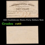 1861 Confederate States Forty Dollars Note Grades Select CU