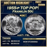1955-p Franklin Half Dollar TOP POP! 50c ms67+ FBL SEGS