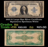 1923 $1 large size Silver Certificate Grades f+ Signatures Speelman/White