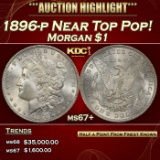 1896-p Morgan Dollar Near Top Pop! $1 ms67+ SEGS