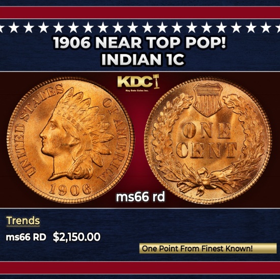 1906 Indian Cent Near Top Pop! 1c ms66 rd SEGS