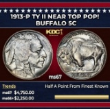 1913-p Ty II Buffalo Nickel Near Top Pop! 5c ms67 SEGS