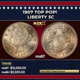 1907 Liberty Nickel TOP POP! 5c ms67 SEGS