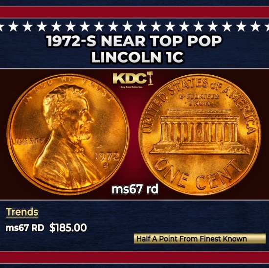 1972-s Lincoln Cent Near Top Pop 1c ms67 rd SEGS