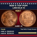 1929-d Lincoln Cent TOP POP! 1c ms66+ rd SEGS