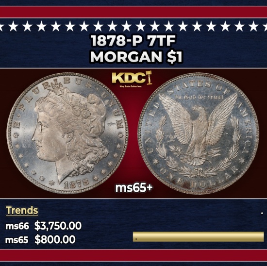 1878-p 7tf Morgan Dollar $1 ms65+ SEGS