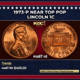1973-p Lincoln Cent Near Top Pop 1c ms67 rd SEGS