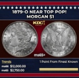 1879-o Morgan Dollar Near Top Pop! $1 ms65+ SEGS
