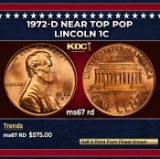 1972-d Lincoln Cent Near Top Pop 1c ms67 rd SEGS