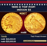 1909-d Gold Indian Half Eagle TOP POP! $5 ms66 USCG