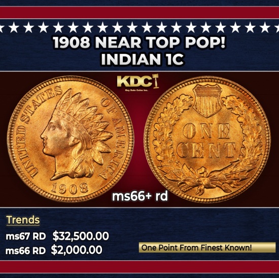 1908 Indian Cent Near Top Pop! 1c ms66+ rd SEGS