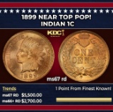 1899 Indian Cent Near Top Pop! 1c ms67 rd SEGS