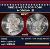 1882-s Morgan Dollar Near Top Pop! $1 ms68 SEGS