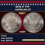 1878-p 7tf Morgan Dollar $1 Grades ms63+