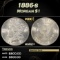 1886-s Morgan Dollar $1 Grades ms62+