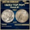1925-p Peace Dollar TOP POP! $1 ms68 SEGS